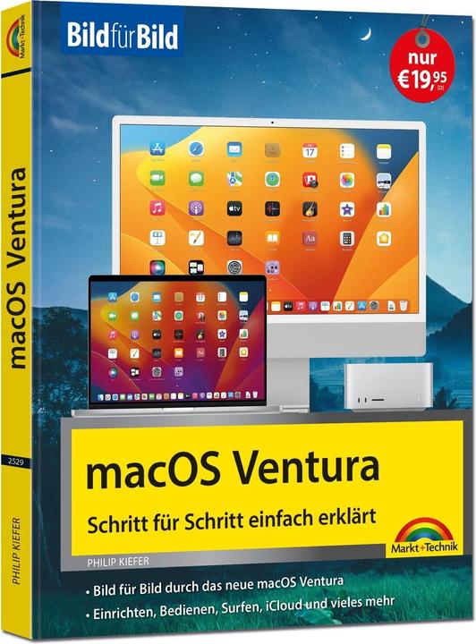 Produktbild macOS 13 Ventura Bild für Bild - die Anleitung in Bilder - ideal für Einsteiger, Umsteiger und (Deutsch, Philip Kiefer, 2023)