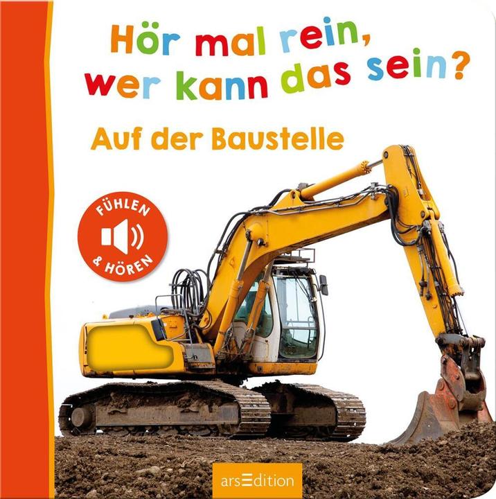 Hör mal rein, wer kann das sein? – Auf der Baustelle (Deutsch)