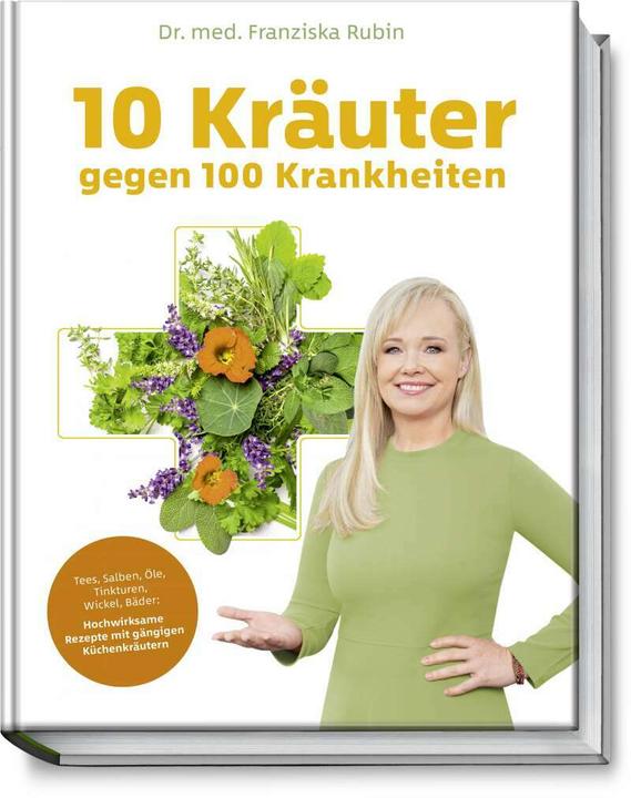 Immagine prodotto 10 Kräuter gegen 100 Krankheiten (Tedesco, Franciska Rubino, Gudrun Strigin, 2021)