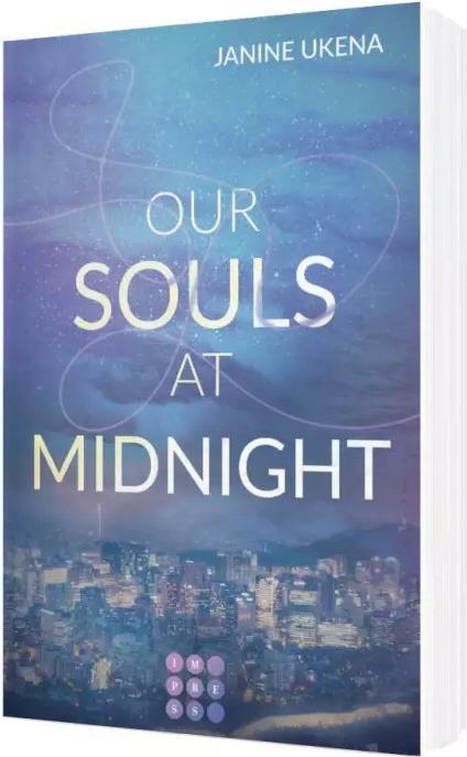 Actual product image Our Souls at Midnight (Seoul Dreams 1) (German, Janine Ukena, 2022)