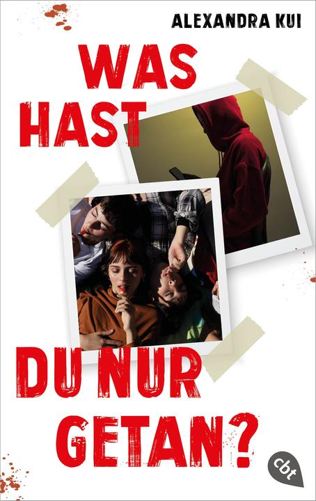 Produktbild Was hast du nur getan? (Alexandra Kui, Deutsch)