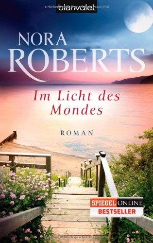 Produktbild Im Licht des Mondes (Deutsch, Nora Roberts, 2011)