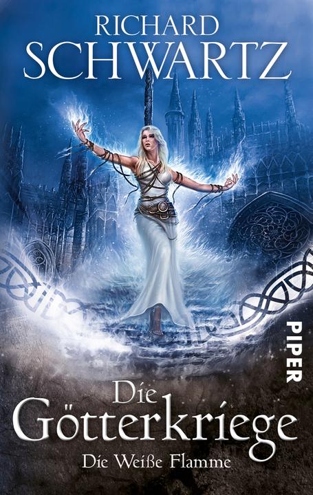 Image du produit Die Götterkriege 2. Die Weisse Flamme (Allemand, Richard Schwartz, 2012)