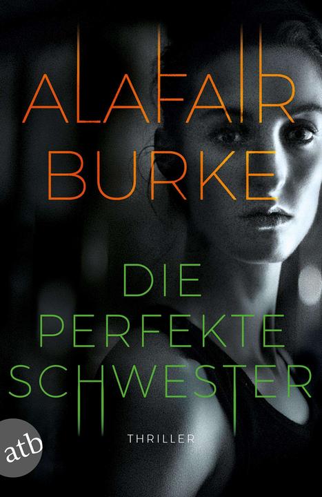 Produktbild Die perfekte Schwester (Deutsch, Alafair Burke, 2020)