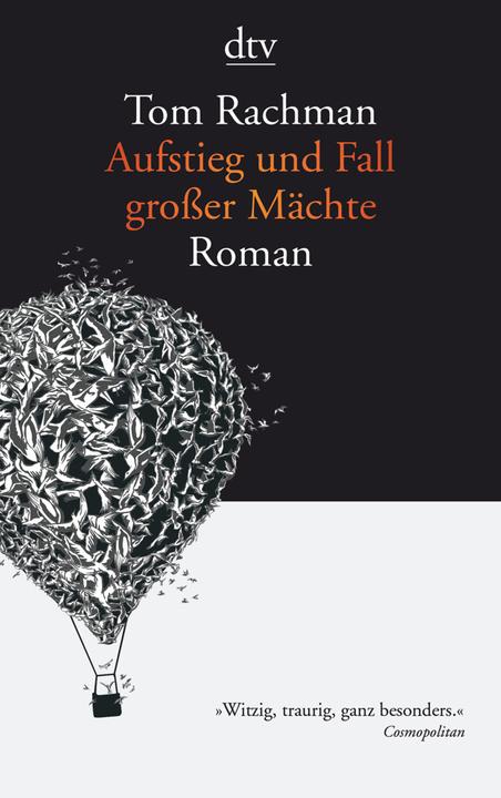 Produktbild Aufstieg und Fall grosser Mächte (Tom Rachman, Deutsch)