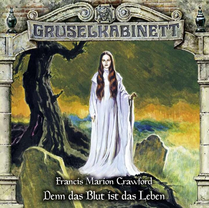 Produktbild Gruselkabinett - Folge 160 (Marc Gruppe, Titania Medien, Peter Weis, Ferdi Özten, Francis Marion Crawford, Marie Bierstedt, Ursula Wüsthof, Markus Andreas Klauk, Harald Dietl, Deutsch)