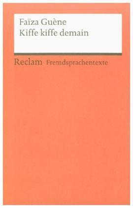 Produktbild Kiffe kiffe demain (Deutsch, Faiza Guène, Katrin Volk, 2012)