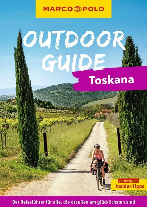 Actual product image OUTDOOR GUIDE Reiseführer Toskana (German, Maximilian Flesch Hat, 2025)