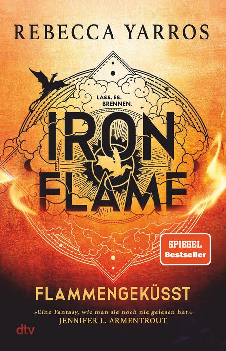 Produktbild Iron Flame – Flammengeküsst (Deutsch, Rebecca Yarros, Melanie Korte, Michaela Kolodziejcok, Michelle Gyo, 2023)