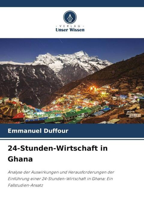 Produktbild 24-Stunden-Wirtschaft in Ghana (Deutsch, Emmanuel Duffour, 2024)