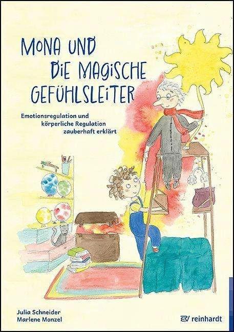 Produktbild Mona und die magische Gefühlsleiter (Deutsch, Julia Schneider, 2023)