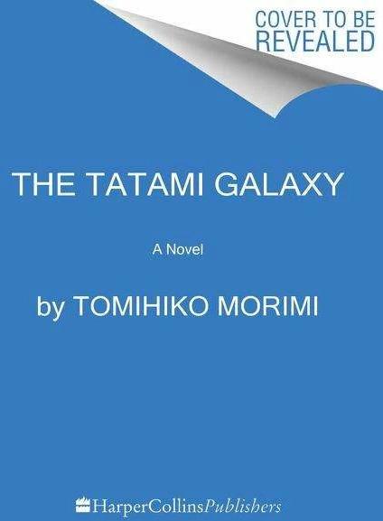 Produktbild The Tatami Galaxy (Englisch, Tomihiko Morimi, 2023)