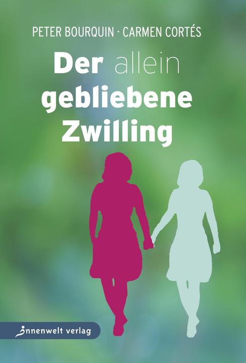 Produktbild Der allein gebliebene Zwilling (Deutsch, Peter Bourquin, Carmen Cortés, 2024)