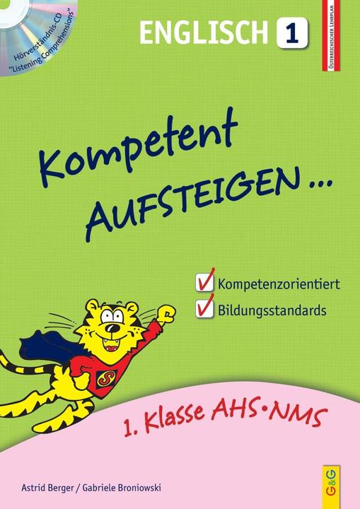Produktbild Kompetent Aufsteigen Englisch 1. Klasse. mit Hörverständnis-CD (Deutsch, Astrid Berger, Gabriele Broniowski, 2015)