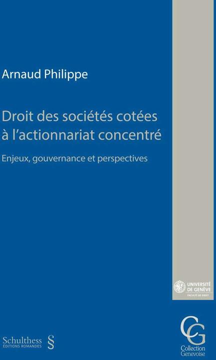 Actual product image Droit des sociétés cotées à l'actionnariat concentré (French, Arnaud Philippe, 2021)