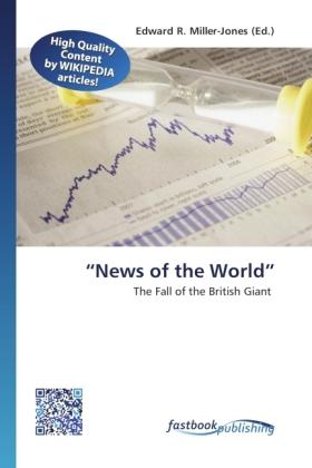 Produktbild FastBook Publishing News of the World (Englisch, Edward R. Miller-Jones, 2011)