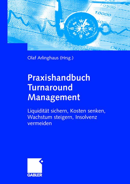 Actual product image Praxishandbuch Turnaround Management (Olaf Arlinghaus, 2007)