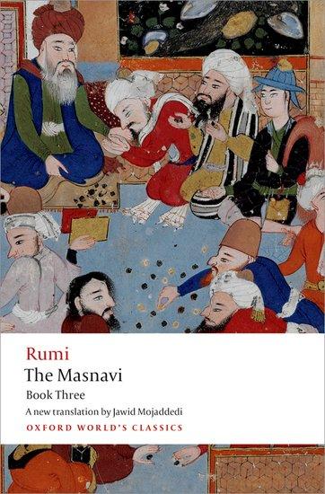 Produktbild The Masnavi Book Three (Jalal al-Din Rumi, Jawid Mojaddedi, Englisch)