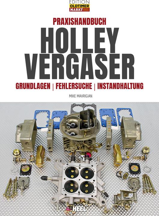 Produktbild Praxishandbuch Holley Vergaser (Deutsch, Mike Mavrigian, 2019)