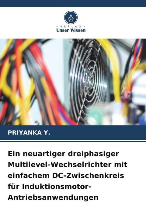Immagine prodotto Ein neuartiger dreiphasiger Multilevel-Wechselrichter mit einfachem DC-Zwischenkreis für Induktionsm