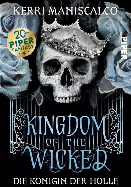 Produktbild Kingdom of the Wicked – Die Königin der Hölle (Deutsch, Julian Müller, Kerri Maniscalco, Diana Bürgel, 2022)