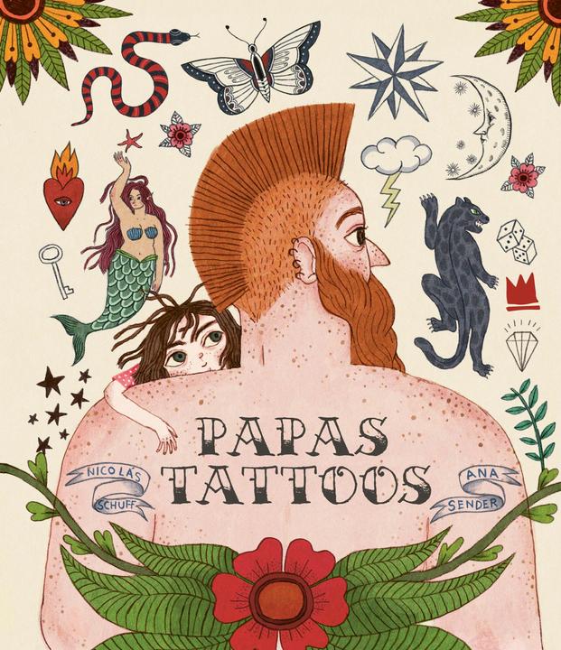 Produktbild Von Hacht Verlag GmbH Schuff:Papas Tattoos (Deutsch, Ana, Nicolas/Sender, Schuff, 2025)