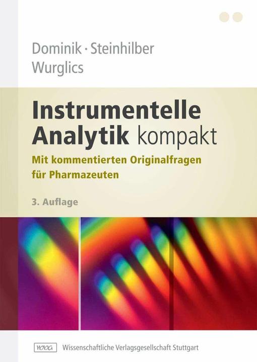 Image du produit Instrumentelle Analytik kompakt (Allemand, Dieter Steinhilber, Mario Wurglics, Andreas Dominik, 2013)