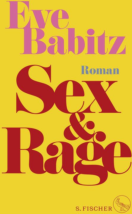Produktbild Sex & Rage (Deutsch, Eve Babitz, 2024)
