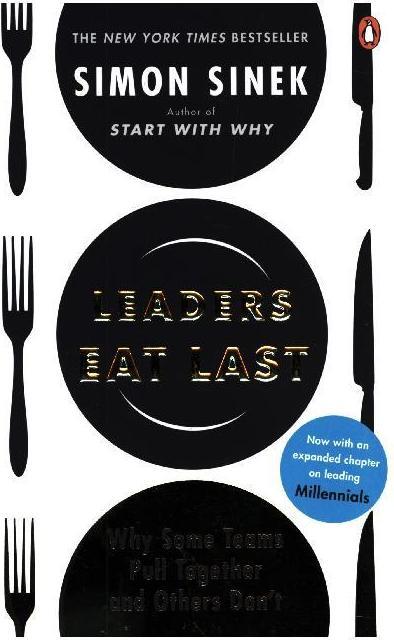 Leaders Eat Last (English, Simon Sinek, 2017)