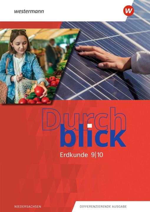 Actual product image Durchblick Erdkunde 9 / 10. Schülerband. Für Niedersachsen (German, Uwe, Matthias/Frambach, Bahr, Timo/Hofemeister, 2024)