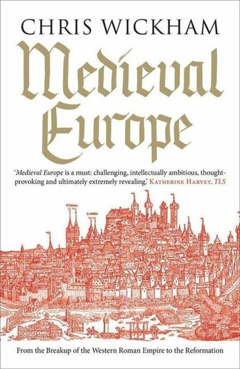Produktbild Medieval Europe (Englisch, Chris Wickham, 2017)