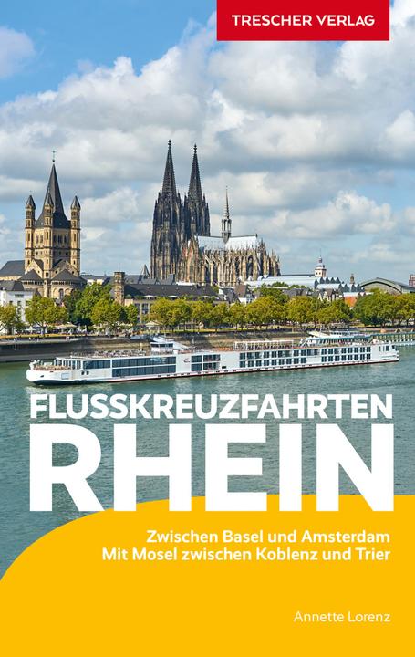 Travel guide river cruises Rhine (German, Annette Lorenz)