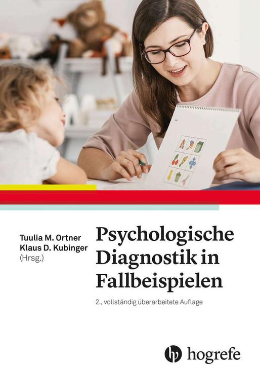 Actual product image Psychologische Diagnostik in Fallbeispielen (German, Tuulia Ortner, Klaus D. Kubinger, 2021)