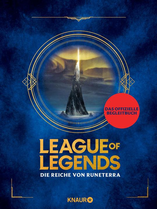 Actual product image League of Legends. Die Reiche von Runeterra (German, 2020)