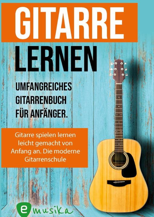 Produktbild Schmidt:Gitarre lernen - umfangreiches (Deutsch, Jonah Schmidt, emusika Verlag, 2024)
