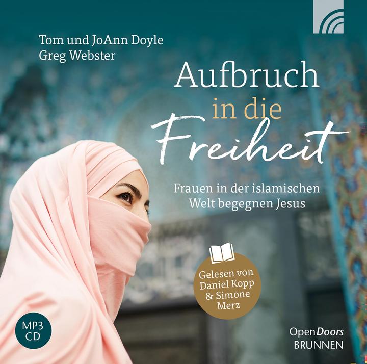 Produktbild Aufbruch in die Freiheit (Tom Doyle, JoAnn Doyle, Greg Webster, Deutsch)