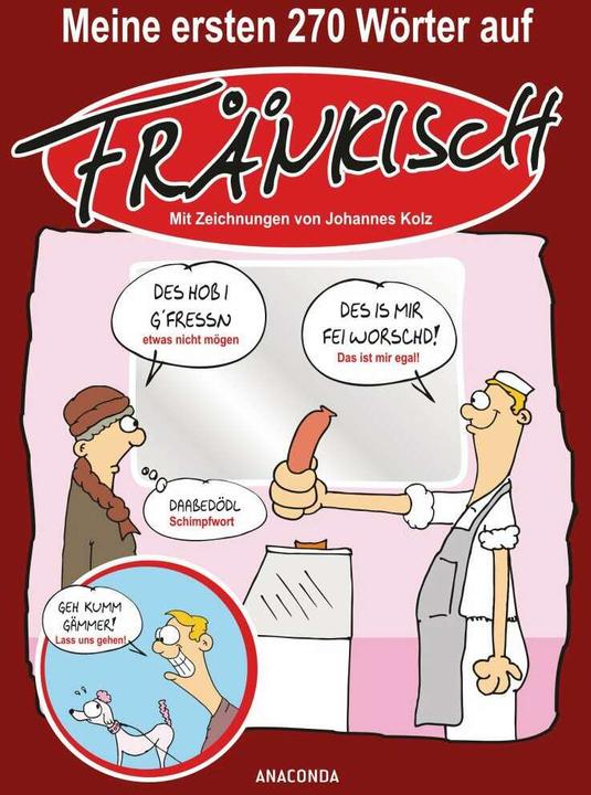 Produktbild Meine ersten 270 Wörter auf Fränkisch (Franken, Sprachführer) (Deutsch, Johannes Kolz, 2017)