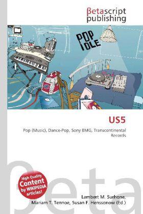 Produktbild US5 (Deutsch, Susan F. Henssonow, Lambert M. Surhone, Mariam T. Tennoe, 2010)