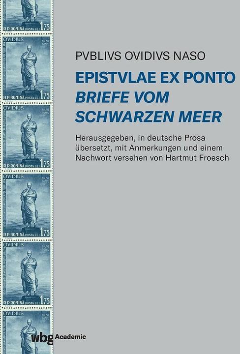Actual product image Epistvlae ex Ponto - Briefe vom Schwarzen Meer (Latin, German, Ovid, Hartmut Froesch, 2023)