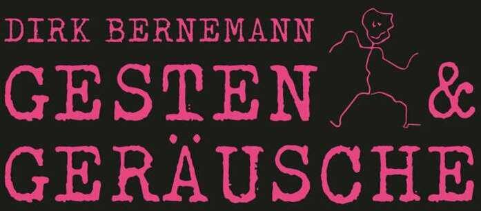 Produktbild Gesten und Geräusche (Dirk Bernemann, Deutsch)