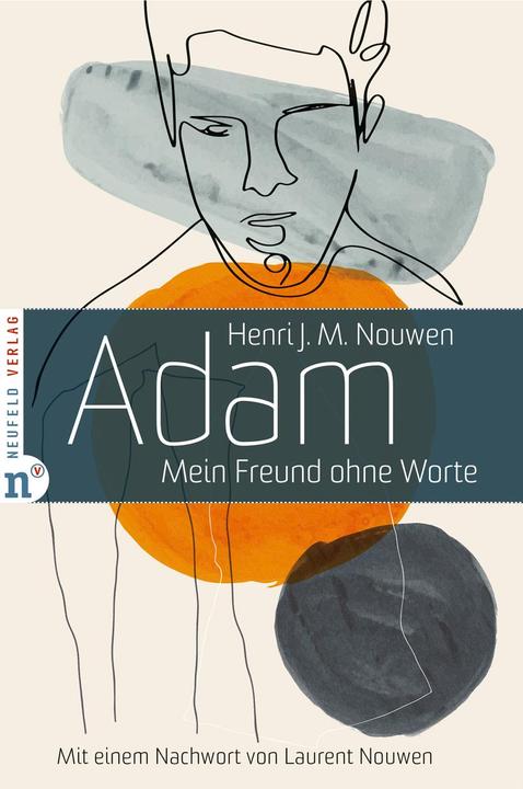 Actual product image Adam (German, Henri J. M. Nouwen, Sue Mosteller, Laurent Nouwen, Eva Weyand, 2022)