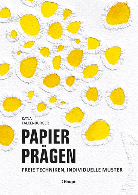 Papier prägen (Deutsch, Katja Falkenburger, 2022)