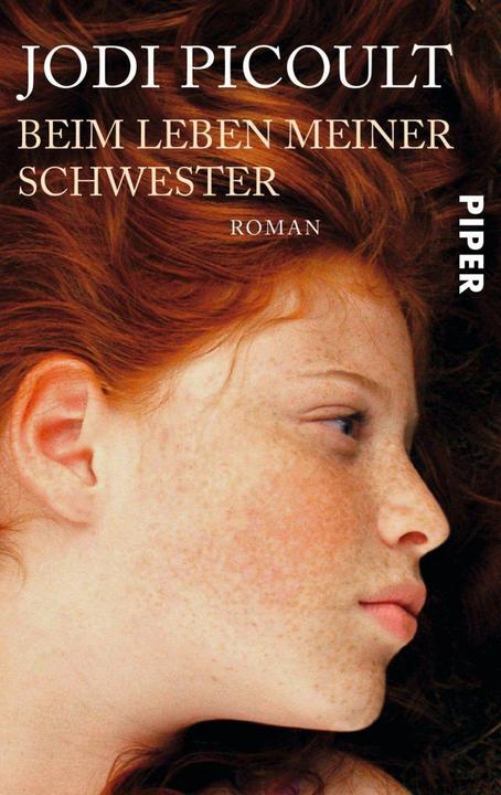 Produktbild Beim Leben meiner Schwester (Deutsch, Jodi Picoult, 2006)