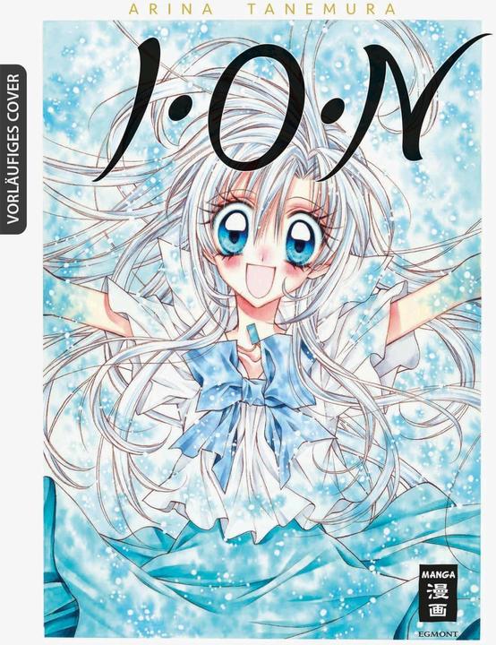 Produktbild I.O.N - Luxury Edition (Deutsch, Arina Tanemura, Yayoi Okada-Willmann, Yuji Uematsu, 2023)