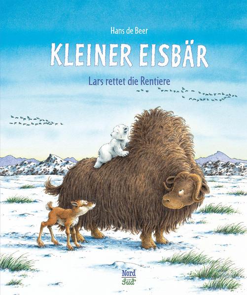Produktbild Kleiner Eisbär. Lars rettet die Rentiere (Deutsch, Hans de Beer, 2021)