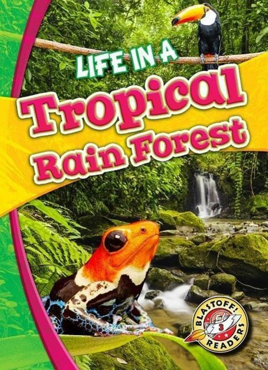 Immagine prodotto Life in a Tropical Rain Forest (Biomes Alive!) (Inglese, 2016)