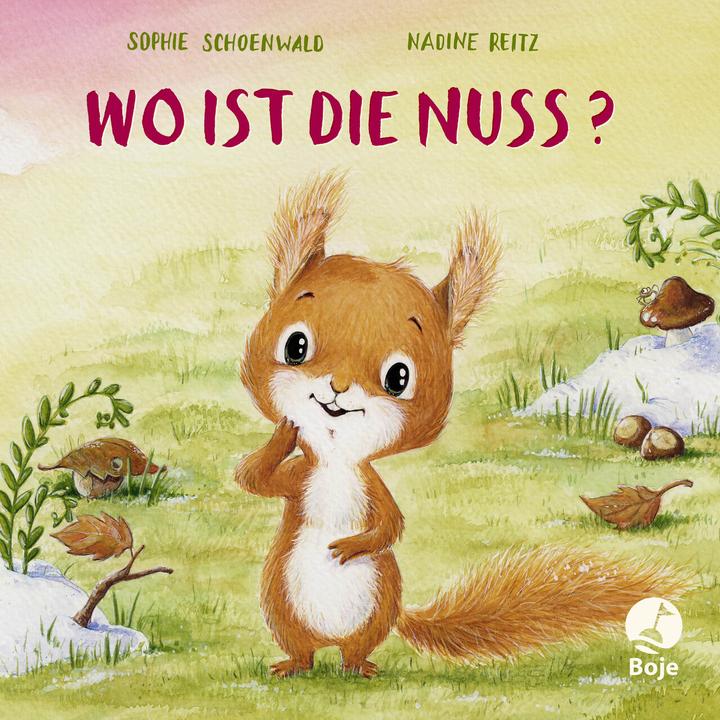 Produktbild Wo ist die Nuss? (Deutsch, Sophie Schoenwald, 2021)