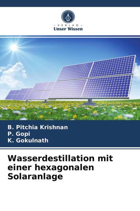 Produktbild Wasserdestillation mit einer hexagonalen Solaranlage