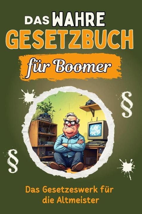 Produktbild Flip flop Das wahre Gesetzbuch für Boomer - Genial lustiges Humorbuch - das perfekte Geschenk für Weihnachten (Deutsch, Jakob Huber, 2024)
