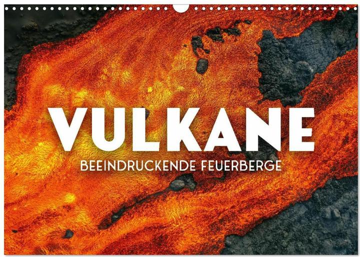 Produktbild Vulkane - Beeindruckende Feuerberge (Wandkalender 2025 DIN A3 quer), Monatskalender (A3, Deutsch)